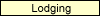 Lodging