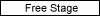 Free Stage